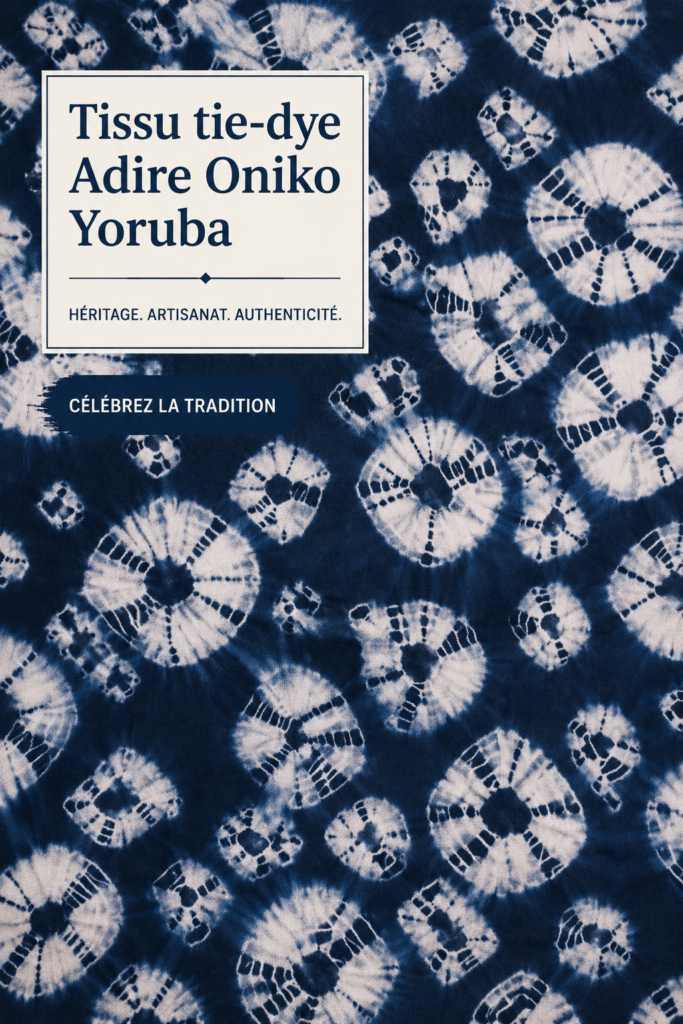 Tissu Adire Oniko coloré des Yoruba, représentant des motifs traditionnels.