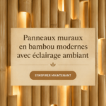 Panneaux muraux en bambou créant une ambiance moderne dans un intérieur