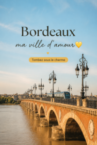 Bordeaux, ville romantique avec ses ruelles pavées et vinyles typiques