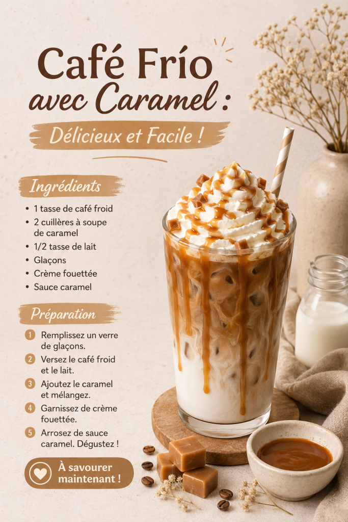 Un café frío au caramel servi avec des glaçons, parfait pour l'été.