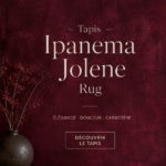 Tapis Ipanema Jolene au design chaleureux et contemporain dans un intérieur élégant