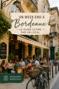Guide pratique pour un week-end à Bordeaux avec activités et adresses amusantes.