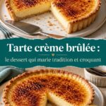 Tarte crème brûlée décorée de caramel doré sur un plat élégant