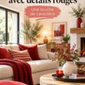 Salon avec des détails rouges élégants dans la décoration intérieure.